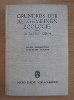 Alfred Kuhn - Grundriss der Allgemeinen Zoologie