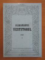 Almanahul Vestitorul, nr. 2, 1985