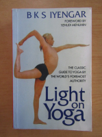 B. K. S. Iyengar - Light on Yoga