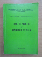 C.A. Picos, Gh. Nastasescu - Lucrari practice de fiziologie animala