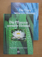 Die Pflanzen unserer Heimat. Die Tiere unserer Heimat (2 carti)