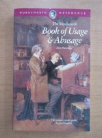 Eric Partridge - The Wordsworth Book of Usage and Abusage