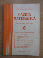 Gazeta Matematica, anul LXXXII, nr. 6, 1977