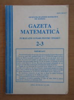 Gazeta Matematica, anul XCVII, nr. 2-3, 1992