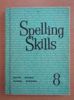 Harry W. Brown - Spelling skills