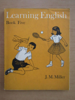 J. M. Miller - Learning english (volumul 5)