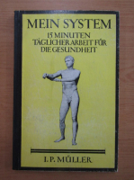 J. P. Muller - Mein system