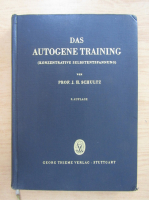 James H. Schultz - Das Autogene Training