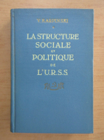 Karpinski - La Structure Sociale et Politique de L'U.R.S.S