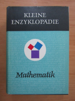 Kleine Enzyklopadie. Mathematik