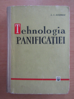 L. E. Auerman - Tehnologia Panificatiei