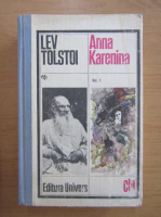 Lev Tolstoi - Anna Karenina (volumul 1)