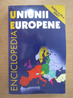 Anticariat: Luciana Alexandra Ghica - Enciclopedia Uniunii Europene