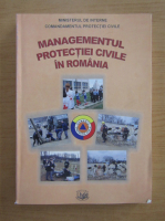 Managementul protectiei civile in Romania