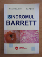 Mircea Diculescu - Sindromul Barrett