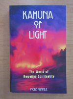 Moke Kupihea - Kahuna of light