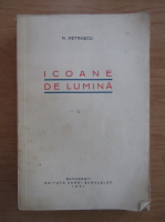 N. Petrascu - Icoane de lumina (volumul 4)