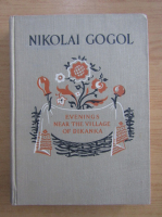 Nikolai Gogol - Evenings near the village of Dikanka