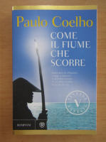 Paulo Coelho - Come il Fiume che Scorre