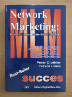 Anticariat: Peter Clothier - Network Marketing