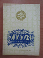 Revista Ortodoxia, anul XXXVII, nr. 2, aprilie-iunie 1985