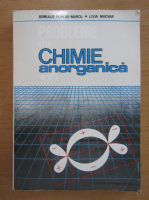 Romulus Pomoje-Marcu - Probleme de Chimie anorganica (volumul 1)