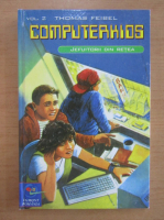 Thomas Feibel - Computerkids (volumul 2)