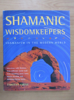 Timothy Freke - Shamanic Wisdomkeepers