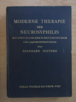 Bernhard Dattner - Moderne therapie der Neurosyphilis