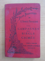 Ch. Romagny - Campagnes d'un siecle. Crimee