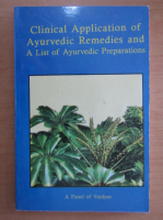 Clinical Application of Ayurvedic Remedies