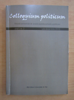 Colloquium politicum, anul I, nr. 2, iulie-decembrie 2010