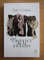 Dan Cristea - Alte cronici de la Sangov