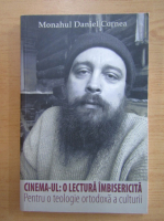 Daniel Cornea - Cinema-ul, o lectura imbisericita