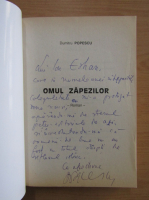 Dumitru Popescu - Omul zapezilor (cu autograful autorului)