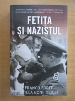 Anticariat: Franco Forte - Fetita si nazistul