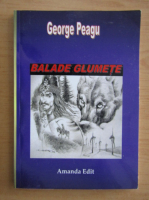 George Peagu - Balade glumete