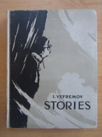 Ivan Yefremov - Stories