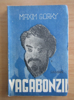 Anticariat: M. Gorky - Vagabonzii