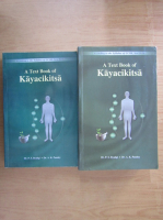 P. S. Byadgi - A Text Book of Kayacikitsa (2 volume)