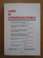 Revista Caiete de Antropologie Istorica, anul II, nr. 2, iulie-decembrie 2003