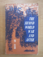 The Second World War and After