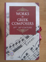 Works by greek composers, 19th-20th century