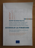 Agenda europeana pentru cultura. Raport de bune practici