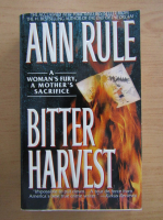 Ann Rule - Bitter Harvest