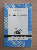Concha Espina - La Nina de Luzmela