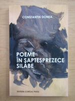 Constantin Donea - Poeme in saptesprezece silabe