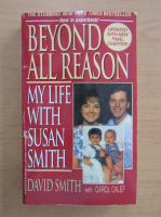 David Smith - Beyond All Reason