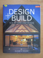 Elizabeth Wilhide - Design and build your dream home