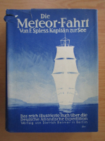 F. Spiess - Die Meteor-Fahrt